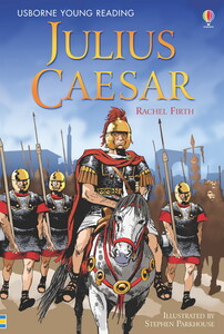 Художні книги: Julius Caesar [Usborne]