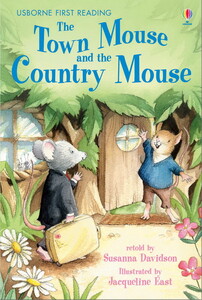 Художні книги: The Town Mouse and the Country Mouse [Usborne]