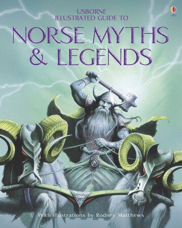 Для среднего школьного возраста: Norse Myths and Legends