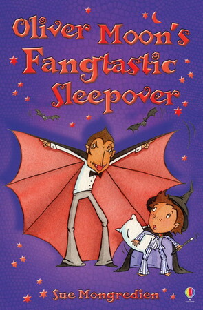 Для молодшого шкільного віку: Oliver Moon's fangtastic sleepover