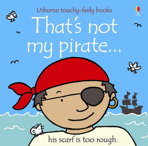 Интерактивные книги: That's not my pirate... [Usborne]