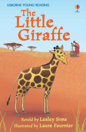 Для молодшого шкільного віку: The Little Giraffe + CD