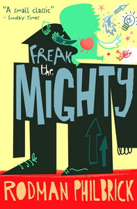 Книги для детей: Freak the Mighty - old