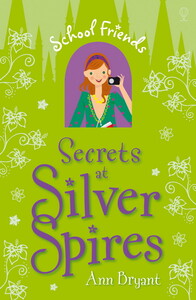 Книги для детей: Secrets at Silver Spires