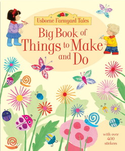 Пізнавальні книги: Big book of things to make and do