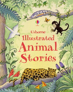 Книги для дітей: Illustrated animal stories [Usborne]