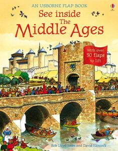 Пізнавальні книги: See inside The Middle Ages [Usborne]