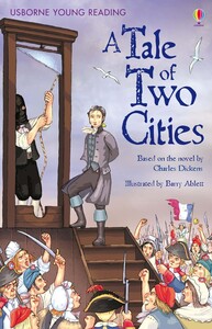 Обучение чтению, азбуке: A Tale of Two Cities (Young Reading Series 3) [Usborne]