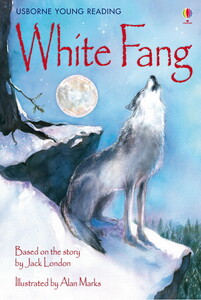 Книги для дітей: White Fang [Usborne]