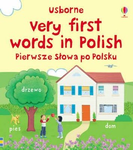 Книги для дітей: Very First Words In Polish [Usborne]