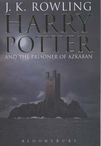 Книги для дітей: Harry Potter 3 Prisoner of Azkaban [Hardcover]