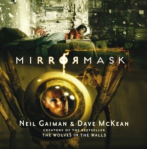 Художні: MirrorMask [Paperback]