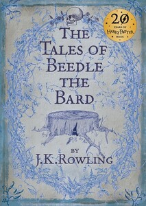 Книги для дітей: The Tales of Beedle the Bard (9780747599876)