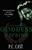 Goddess of Spring - Goddess Summoning Series (P. C Cast)