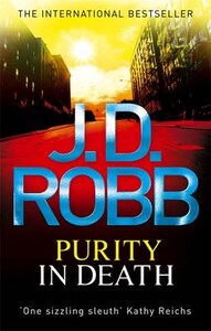 Художні: Purity in Death - In Death Novels (J. D Robb)
