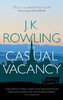 Casual Vacancy,The [Paperback] (9780751552867)