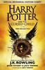 Harry Potter 8 Cursed Child, Parts 1&2 The Official Script Book of the Original West End Production