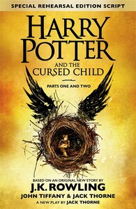 Художні книги: Harry Potter 8 Cursed Child, Parts 1&2 The Official Script Book of the Original West End Production