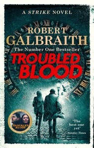 Художні: Cormoran Strike Book5: Troubled Blood [LittleBrown]