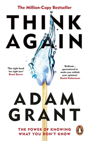 Бизнес и экономика: Think Again: The Power of Knowing What You Don't Know [Random House]