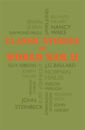 Художні: Classic Stories of World War II ()