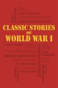 Книги для дорослих: Classic Stories of World War I