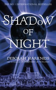 Книги для дорослих: Shadow of Night [Paperback] (9780755395262)