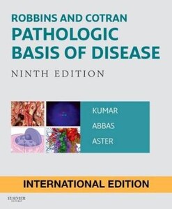 Книги для взрослых: Robbins and Cotran Pathologic Basis of Disease, International Edition, 9th Edition (9780808924500)
