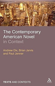 Книги для дорослих: The Contemporary American Novel in Context - Texts and Contexts [Bloomsbury]