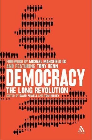 Історія: Democracy: The Long Revolution [Bloomsbury]