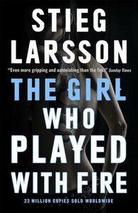 The Girl Who Played With Fire [Quercus Publishing]