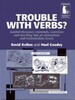 Trouble with Verbs?