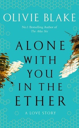 Художні: Alone With You in the Ether [Pan Macmillan]