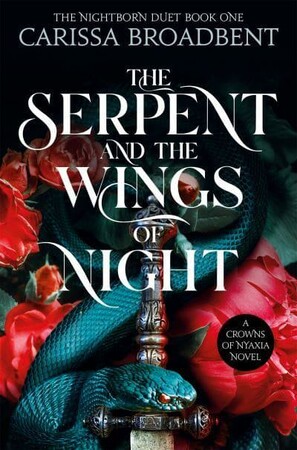 Художні: Crowns of Nyaxia Book1: The Serpent and the Wings of Night [Pan Macmillan]