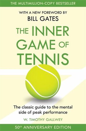Спорт, фітнес та йога: The Inner Game of Tennis [Pan Macmillan]