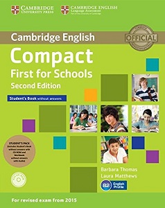 Учебные книги: Compact First for Schools 2nd Edition Student's Pack (Students Book without answers, Workbook withou