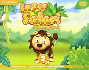 Книги для дітей: Super Safari 2 Activity Book (9781107476899)