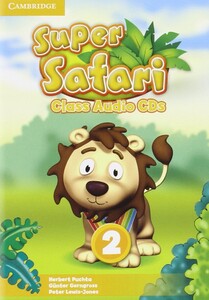 Книги для дітей: Super Safari 2 Class Audio CDs (2)