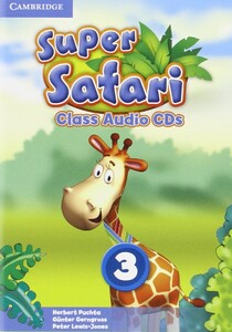 Книги для дітей: Super Safari 3 Class Audio CDs (2)