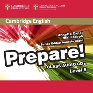 Книги для дітей: Cambridge English Prepare! Level 5 Class Audio CDs (2)