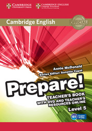 Изучение иностранных языков: Cambridge English Prepare! Level 5 TB with DVD and Teacher's Resources Online