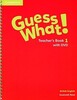 Guess What! Level 1 Teacher's Book with DVD