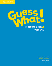 Навчальні книги: Guess What! Level 2 Teacher's Book with DVD