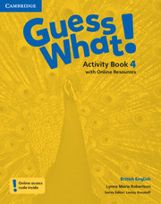 Книги для дітей: Guess What! Level 4 Activity Book with Online Resources