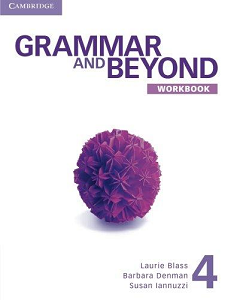 Іноземні мови: Grammar and Beyond Level 4 Workbook