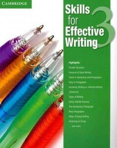 Иностранные языки: Skills for Effective Writing 3 Student's Book [Cambridge University Press]