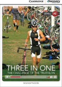 Учебные книги: A2 Three in One: The Challenge of the Triathlon Book with Online Access [Cambridge Discovery Interac