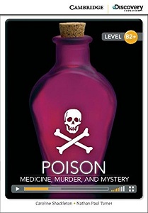 Иностранные языки: CDIR B2+ Poison: Medicine, Murder, and Mystery (Book with Online Access) [Cambridge University Press