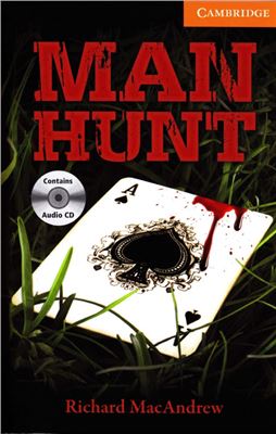 Иностранные языки: CER 4 Man Hunt: Book with Audio CDs (3) Pack