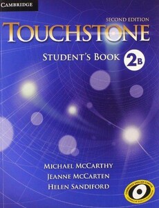 Книги для дорослих: Touchstone Second Edition 2B Student's Book